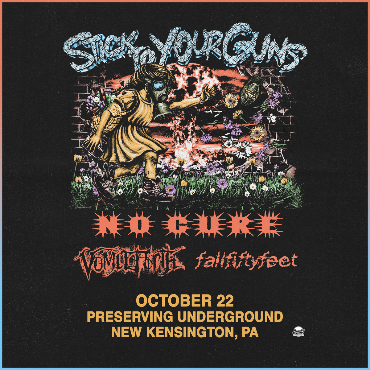 10/22 TICKET (with STICK TO YOUR GUNS)