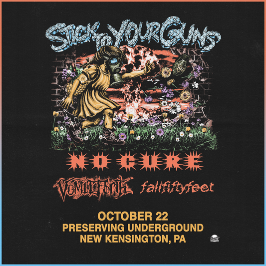 10/22 TICKET (with STICK TO YOUR GUNS)